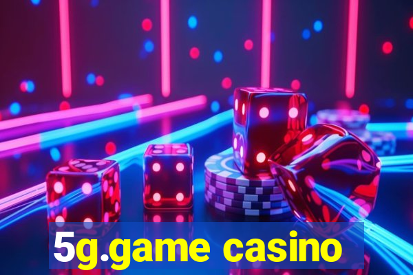 5g.game casino